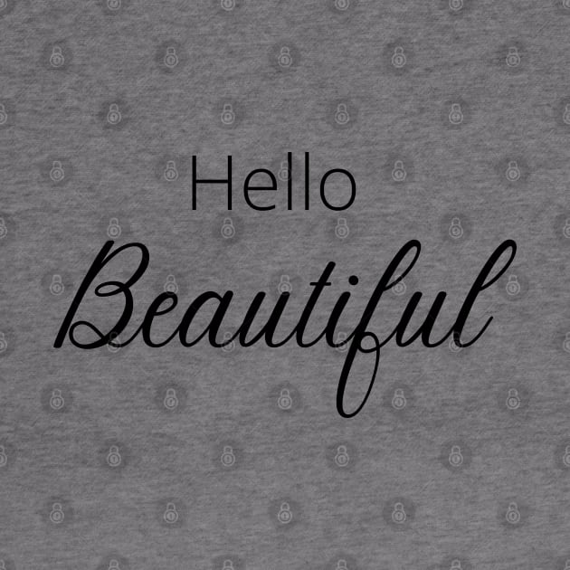 Hello Beautiful by MFVStore